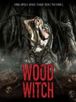 Watch Wood Witch: The Awakening Putlocker