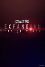 Watch Marvel Studios: Expanding the Universe Putlocker