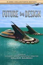 Watch Future by Design Putlocker