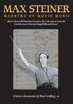 Watch Max Steiner: Maestro of Movie Music Putlocker