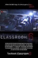 Watch Classroom 6 Putlocker