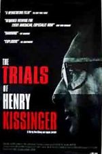 Watch The Trials of Henry Kissinger Putlocker