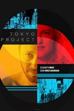 Watch Tokyo Project Putlocker