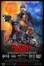 Watch Mutant Blast Putlocker