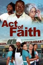 Watch Act of Faith Putlocker