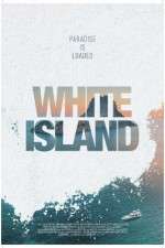 Watch White Island Putlocker
