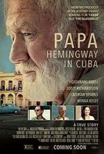Watch Papa Hemingway in Cuba Putlocker