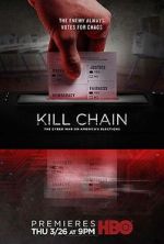Watch Kill Chain: The Cyber War on America\'s Elections Putlocker