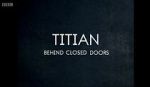 Watch Titian - Behind Closed Doors Putlocker