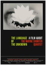 Watch The Language of the Unknown: A Film About the Wayne Shorter Quartet Putlocker