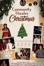 Watch Community Theater Christmas Putlocker