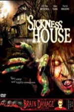 Watch Sickness House Putlocker