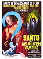 Watch Santo vs. the Vampire Women Putlocker