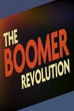 Watch The Boomer Revolution Putlocker