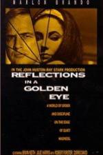 Watch Reflections in a Golden Eye Putlocker