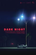 Watch Dark Night Putlocker