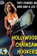 Watch Hollywood Chainsaw Hookers Putlocker
