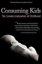 Watch Consuming Kids: The Commercialization of Childhood Putlocker
