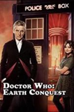 Watch Doctor Who: Earth Conquest - The World Tour Putlocker