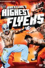 Watch WWE Wrestlings Highest Flyers Putlocker