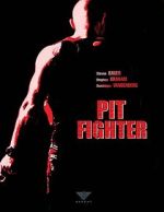 Watch Pit Fighter Putlocker
