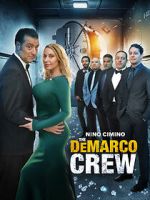 Watch The DeMarco Crew Putlocker