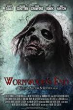 Watch Wormwood\'s End Putlocker