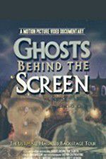 Watch Ghosts Behind the Screen Putlocker