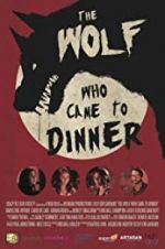 Watch The Wolf Who Came to Dinner Putlocker