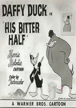 Watch His Bitter Half (Short 1950) Putlocker