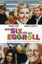 Watch With Six You Get Eggroll Putlocker