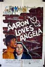 Watch Aaron Loves Angela Putlocker