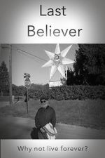 Watch Last Believer Putlocker