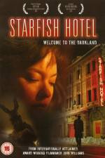 Watch Starfish Hotel Putlocker