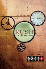 Watch Rush: Time Machine 2011: Live in Cleveland Putlocker