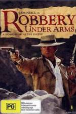 Watch Robbery Under Arms Putlocker