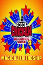 Watch Robot Chicken DC Comics Special III: Magical Friendship Putlocker