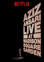 Watch Aziz Ansari Live in Madison Square Garden (TV Special 2015) Putlocker