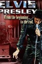 Watch Elvis Presley: From the Beginning to the End Putlocker