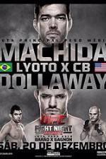 Watch UFC Fight Night 58: Machida vs. Dollaway Putlocker