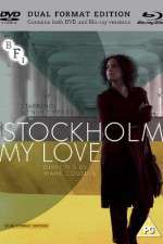 Watch Stockholm, My Love Putlocker