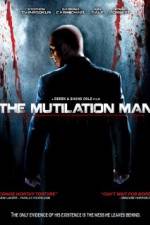Watch The Mutilation Man Putlocker