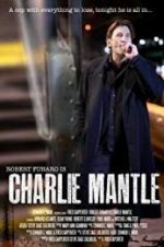 Watch Charlie Mantle Putlocker