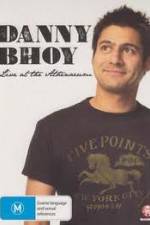 Watch Danny Bhoy Live At The Athenaeum Putlocker