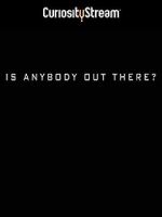 Watch Is Anybody Out There? Putlocker