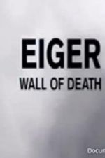 Watch Eiger: Wall of Death Putlocker