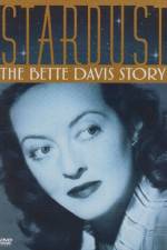 Watch Stardust: The Bette Davis Story Putlocker