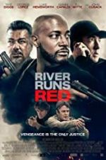 Watch River Runs Red Putlocker