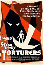 Watch Legend of the Seven Bloody Torturers Putlocker