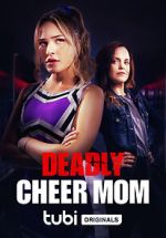Watch Deadly Cheer Mom Putlocker